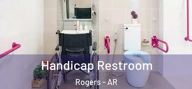  Handicap Restroom Rogers - AR