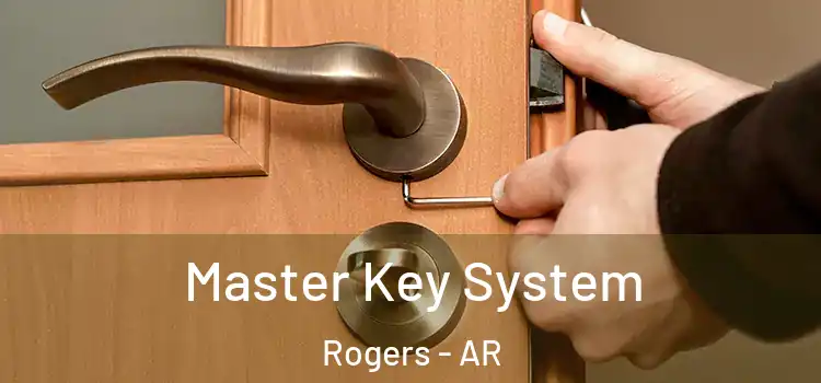 Master Key System Rogers - AR